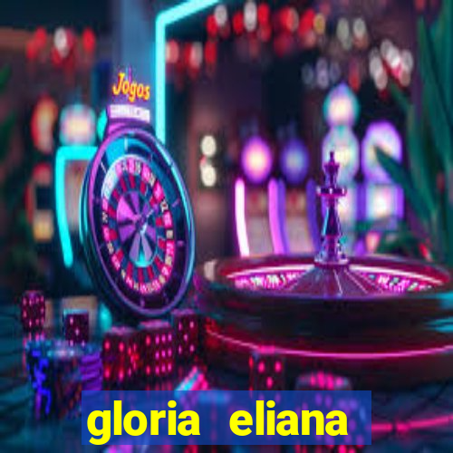 gloria eliana ribeiro letra