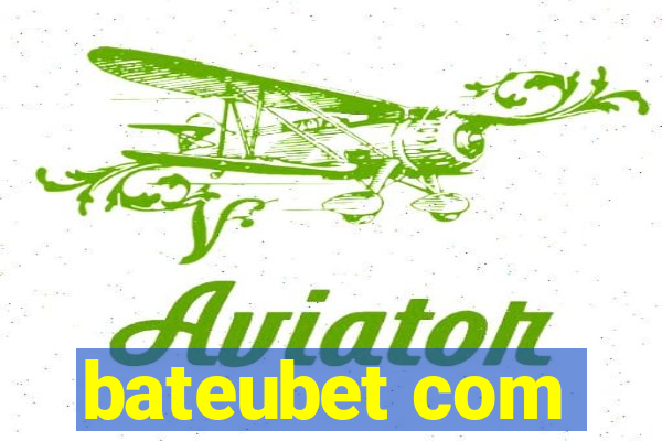 bateubet com