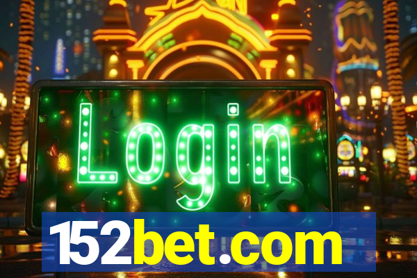 152bet.com