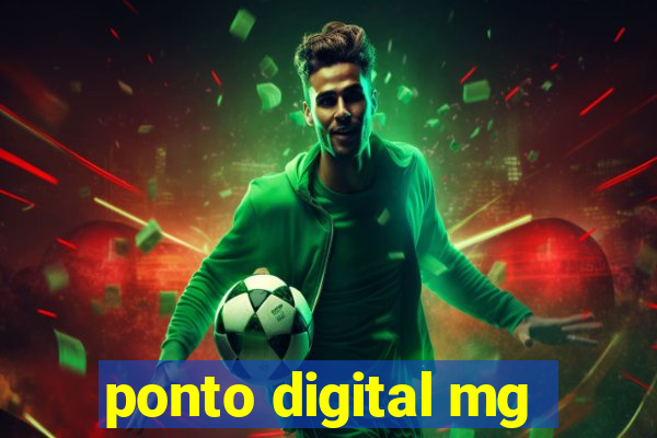 ponto digital mg