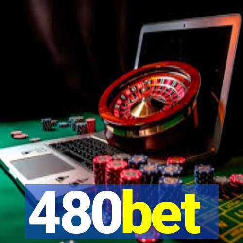 480bet