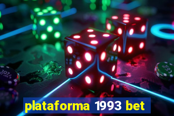 plataforma 1993 bet