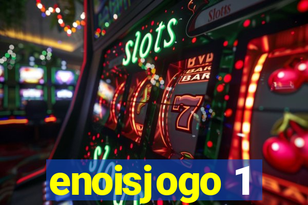 enoisjogo 1