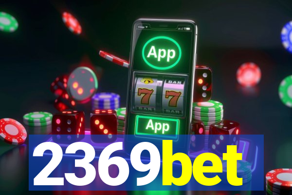 2369bet