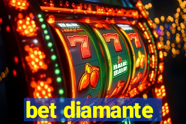 bet diamante