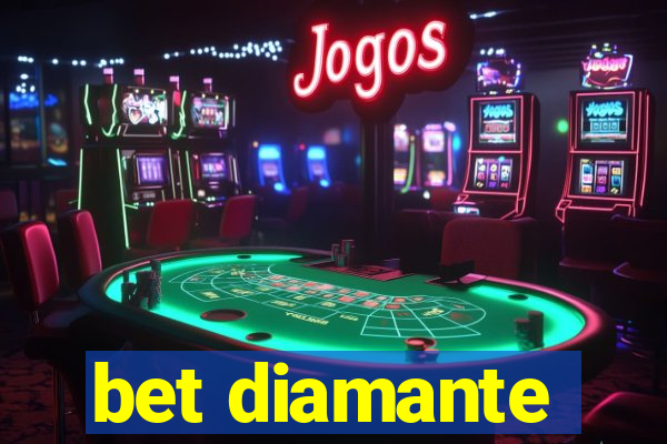 bet diamante