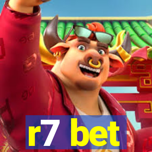 r7 bet