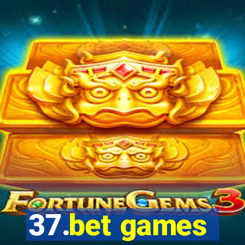 37.bet games