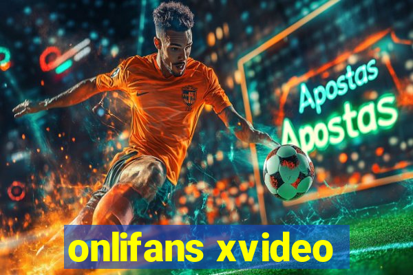 onlifans xvideo