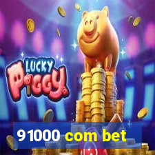 91000 com bet