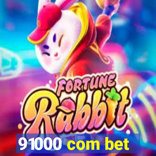 91000 com bet