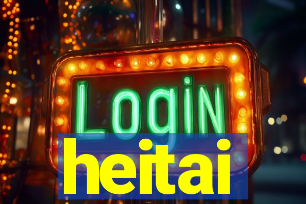 heitai
