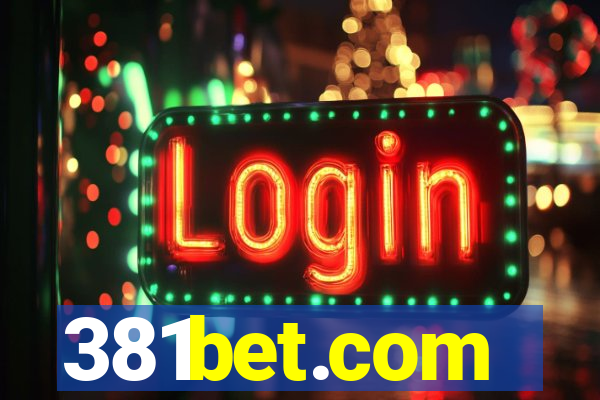 381bet.com