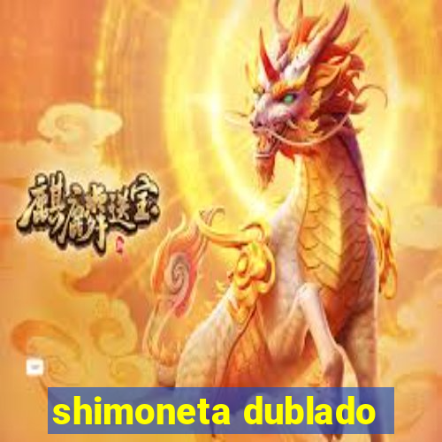 shimoneta dublado