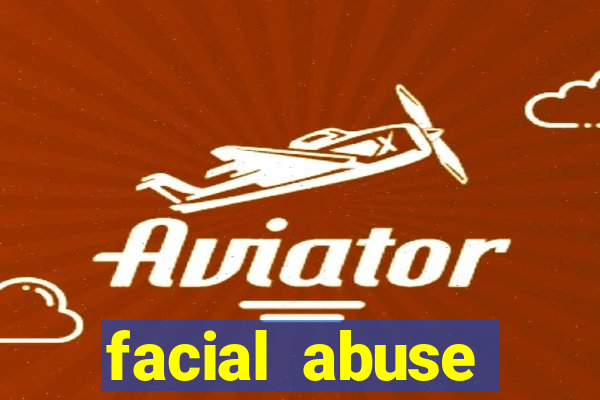 facial abuse shereese blaze