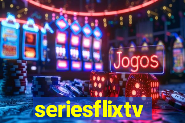 seriesflixtv