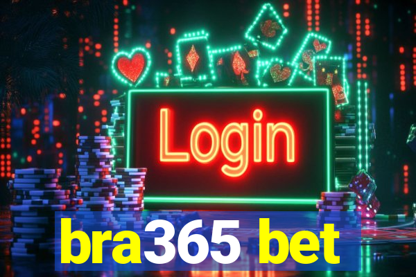 bra365 bet