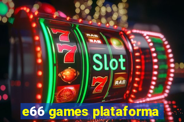 e66 games plataforma