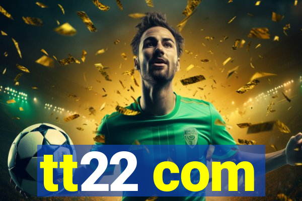 tt22 com