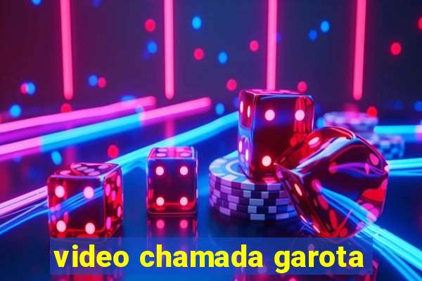 video chamada garota