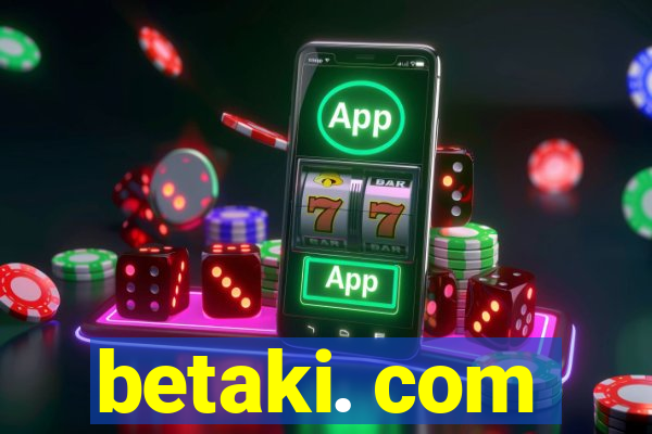 betaki. com