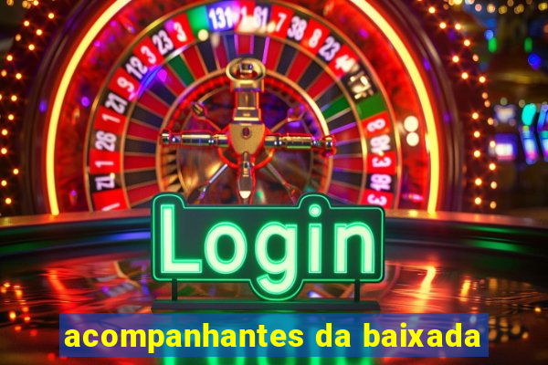 acompanhantes da baixada