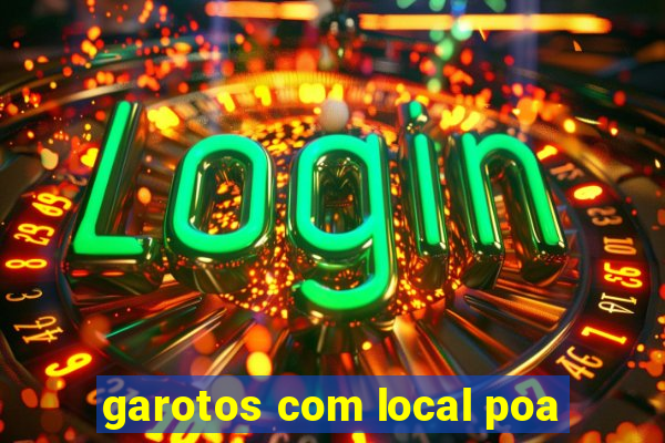 garotos com local poa