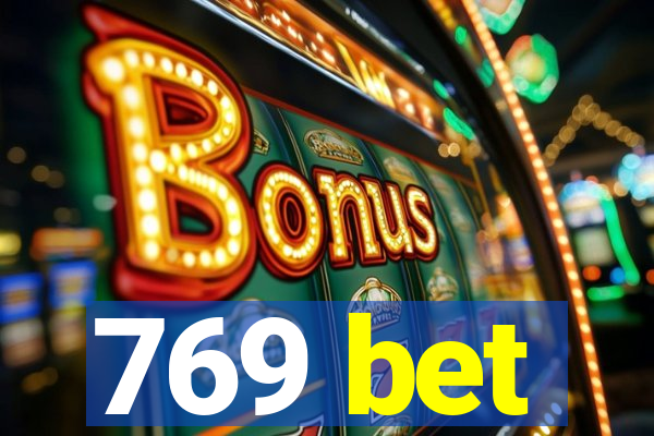 769 bet