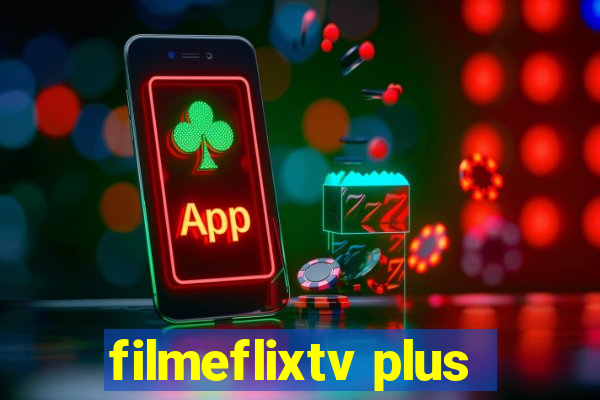 filmeflixtv plus