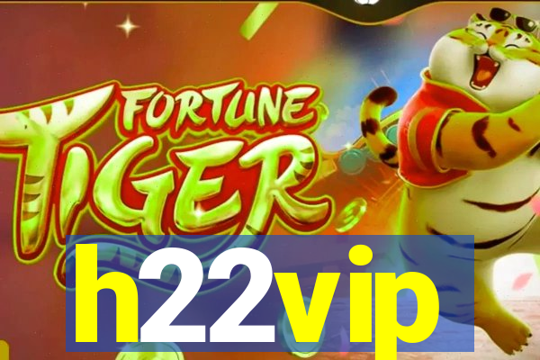 h22vip