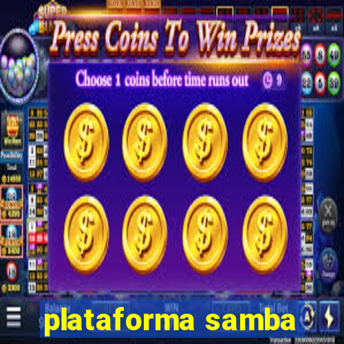 plataforma samba