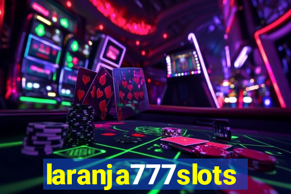 laranja777slots.com