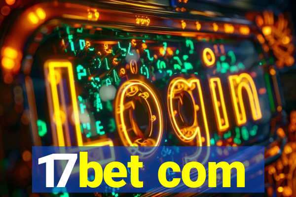 17bet com