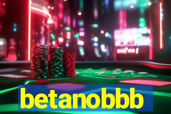 betanobbb