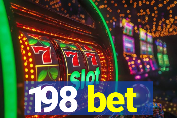 198 bet