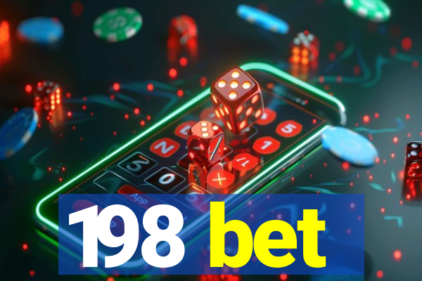 198 bet