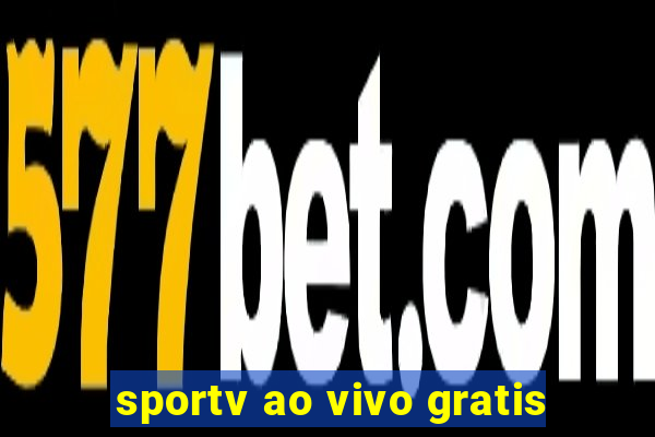 sportv ao vivo gratis