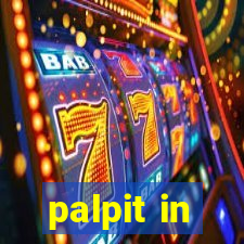 palpit in