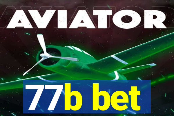 77b bet