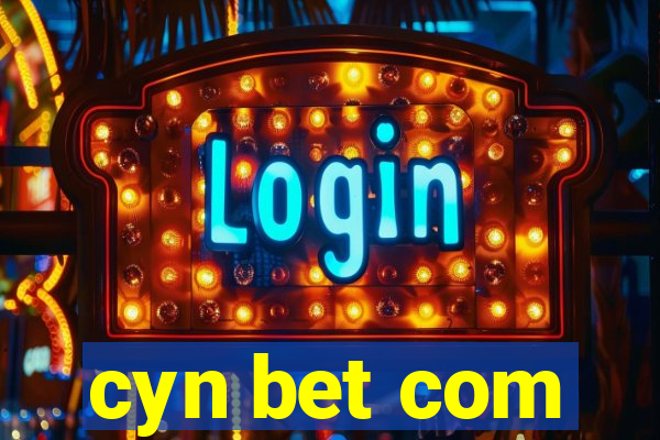 cyn bet com