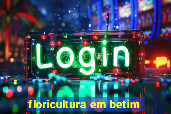 floricultura em betim