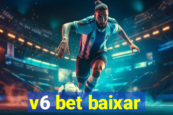 v6 bet baixar
