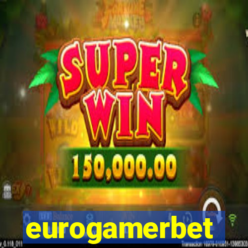 eurogamerbet
