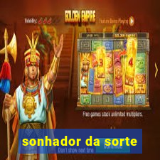 sonhador da sorte