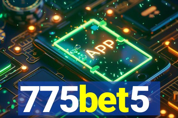 775bet5