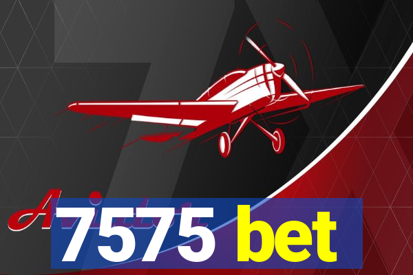 7575 bet