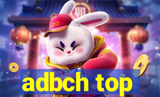 adbch top
