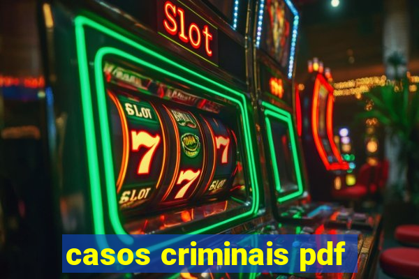 casos criminais pdf