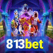 813bet