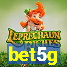 bet5g